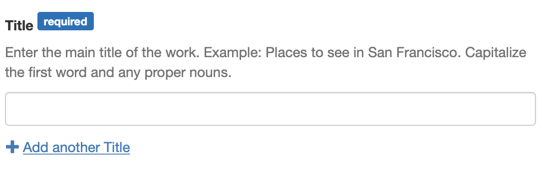 Title help text reads enter the main title of the work with the example of Places to see in San Francisco and guidance to capitalize the first word and any proper nouns.